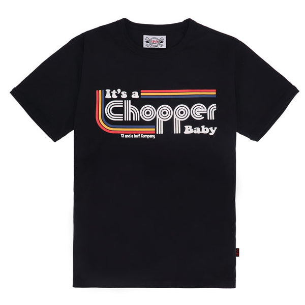 13 1/2 'It's a chopper" t-shirt black
